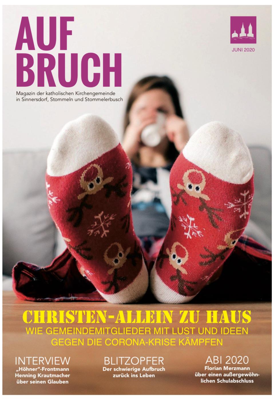 AUFBRUCH das Magazin der katholischen Kirchengemeinde Am Stommelerbusch